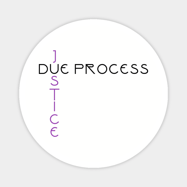 Due Process / Justice Magnet by ericamhf86